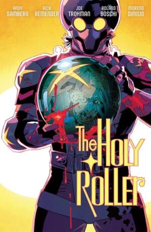 Holy Roller Trade Paperback
