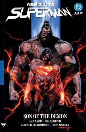 Absolute Superman Vol. 2: Son of the Demon Trade Paperback