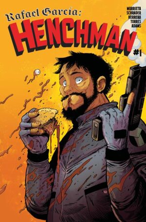 Rafael Garcia Henchman #1 Cover A