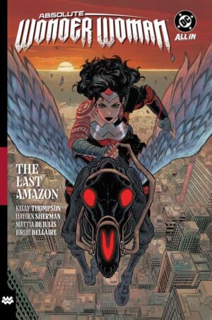 Absolute Wonder Woman Trade Paperback Vol 01 The Last Amazon