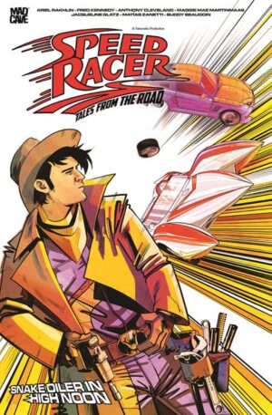 Speed Racer: Tales from the Road - High Speed Noon Cover A