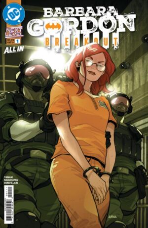 Barbara Gordon: Breakout #1 Cover A First Printing