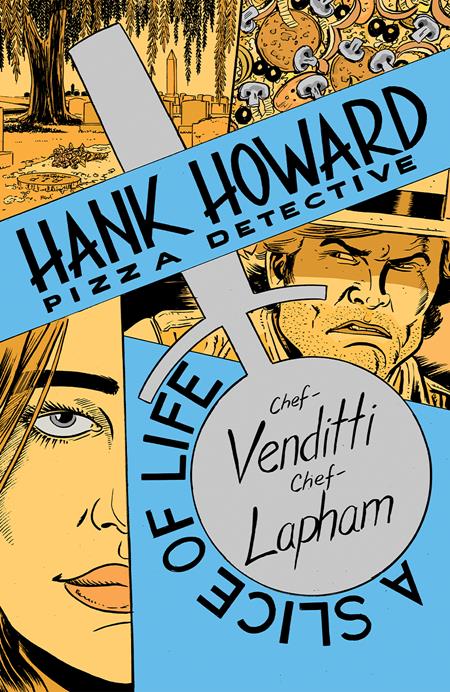 Hank Howard: Pizza Detective - A Slice of Life #1 Cover A