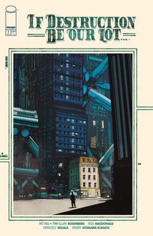 If Destruction Be Our Lot #1 Cover A