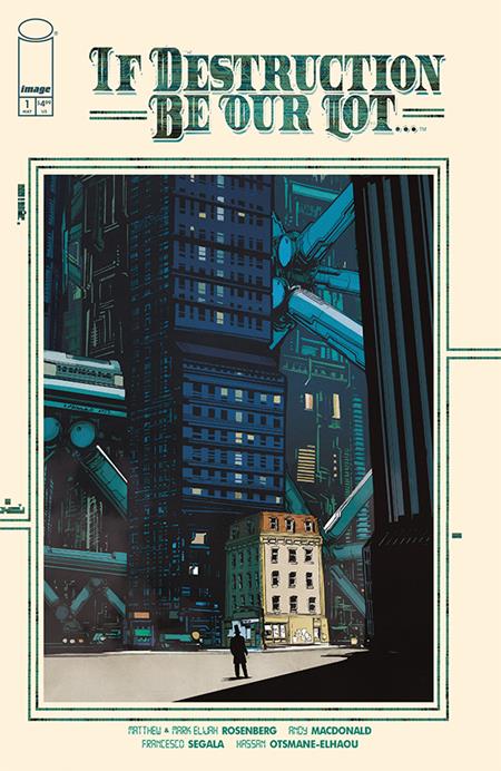 If Destruction Be Our Lot #1 Cover A