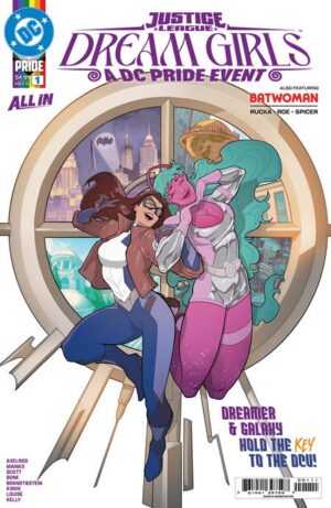 Justice League Dream Girls A DC Pride Event #1 Cover A