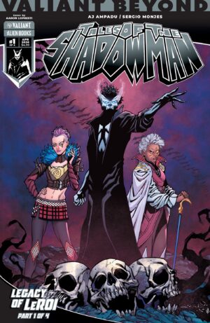 Valiant Beyond: Tales of the Shadowman #7 – Legacy of LeRoi #1 Cover A