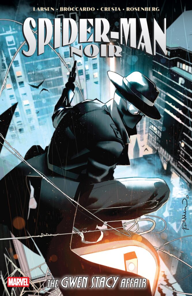 Spider-Man Noir: The Gwen Stacy Affair Trade Paperback
