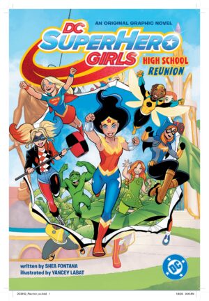 DC Super Hero Girls: High School Reunion Trade Paperback