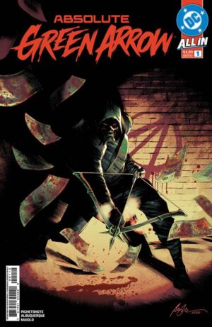 Absolute Green Arrow #1 Second Printing Cover A