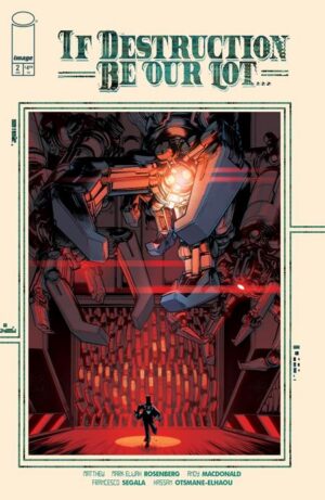 If Destruction Be Our Lot #2 Cover A