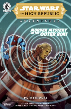 Star Wars: The High Republic Adventures – Pathfinders #3 Cover A