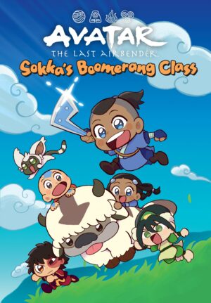 Avatar: The Last Airbender Chibis Volume 2 – Sokka's Boomerang Class Hardcover