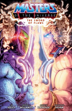 He-Man and the Masters of the Universe Vol. 1: Sword of Flaws Trade Paperback
