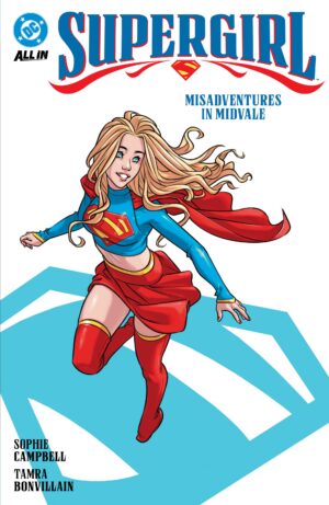 Supergirl Vol. 1: Misadventures in Midvale Trade Paperback