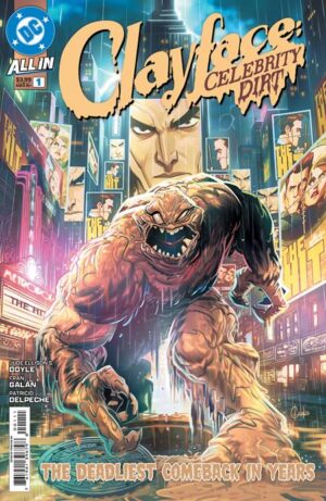 Clayface: Celebrity Dirt #1 Cover A