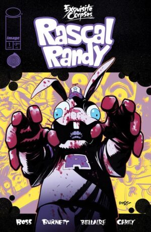 Exquisite Corpses: Rascal Randy #1 Cover A