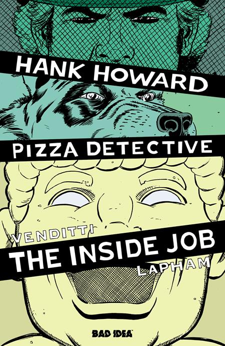 Hank Howard, Pizza Detective: The Inside Job #1 (One-Shot) Cover A