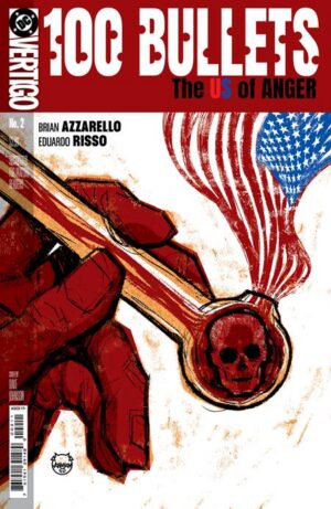 100 Bullets The US of Anger #2 Cover A