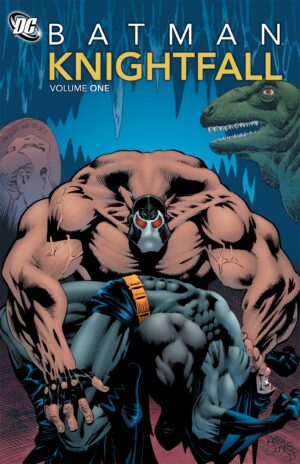 Batman: Knightfall Vol. 1 Trade Paperback