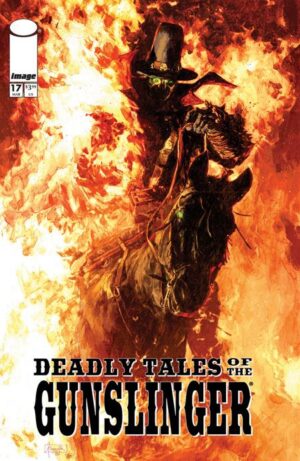 Deadly Tales of the Gunslinger Spawn #17 Cover A
