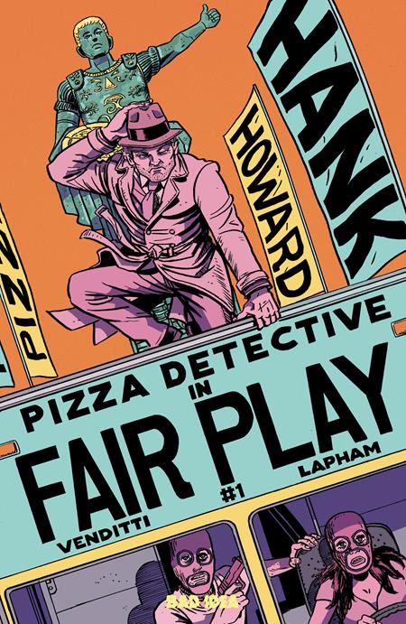 Hank Howard Pizza Detective the Fair Play #1 (One Shot) Cover A