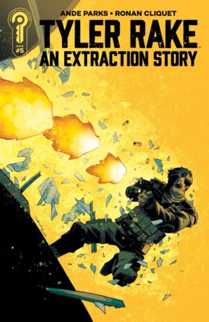Tyler Rake: An Extraction Story #5 Cover A