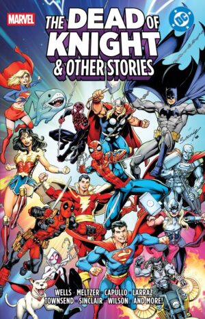 Marvel/DC: The Dead Of Knight & Other Stories Hardcover