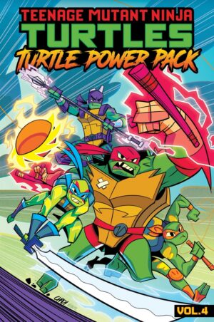 Teenage Mutant Ninja Turtles: Turtle Power Pack, Vol. 4 Trade Paperback
