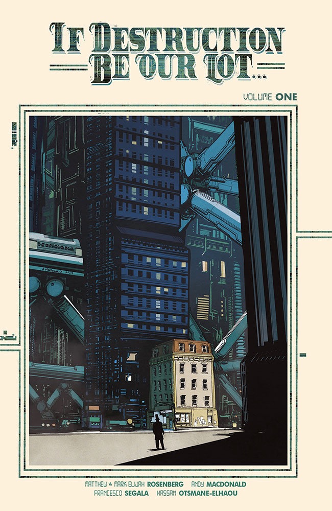 If Destruction Be Our Lot Vol. 01 Trade Paperback