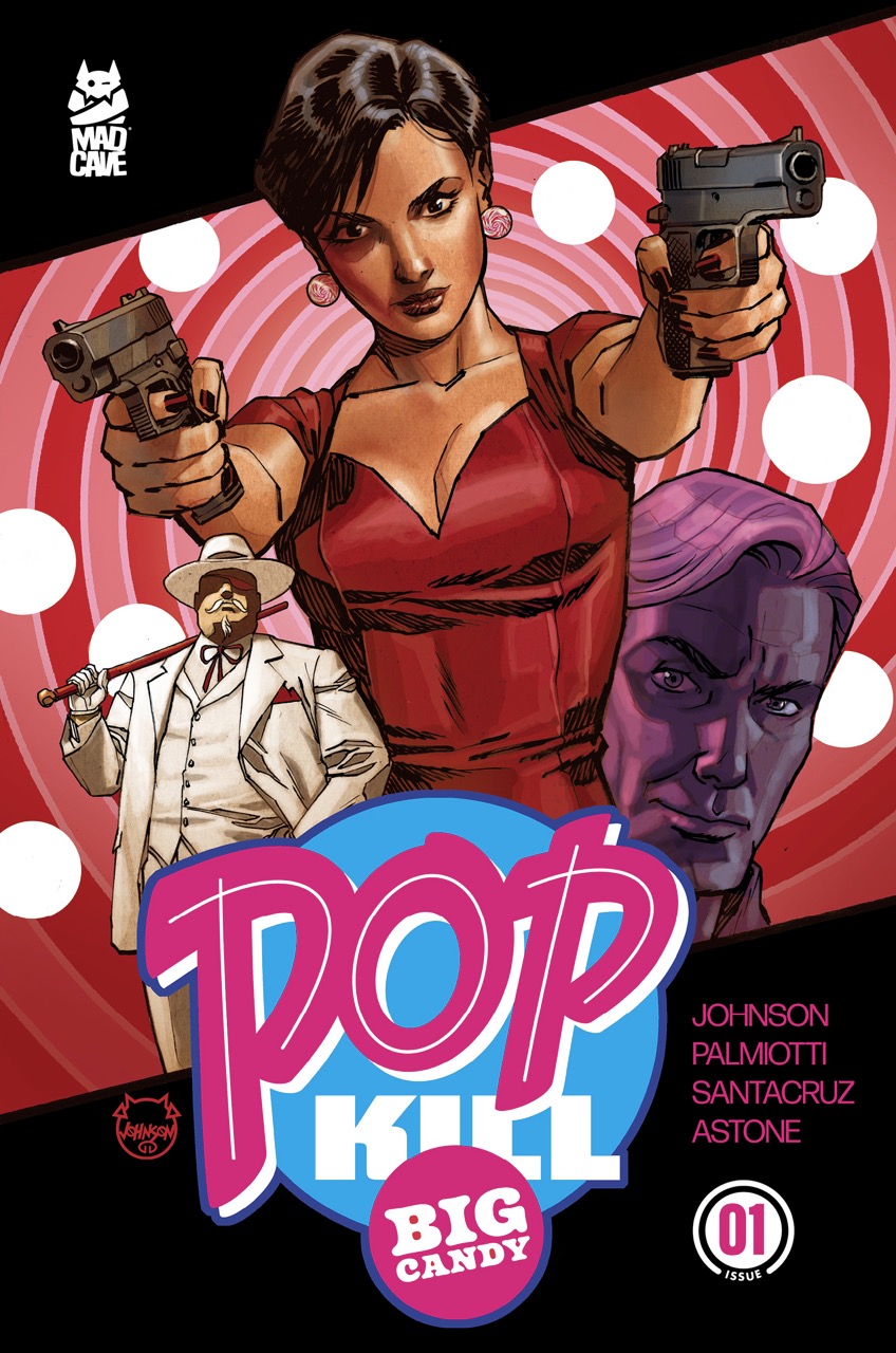 Pop Kill: Big Candy #1 Cover A
