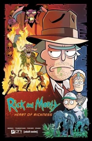 Rick and Morty: The Heart of Rickness Trade Paperback