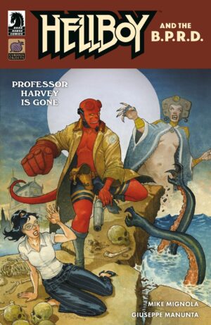 Hellboy and the B.P.R.D.: Professor Harvey is Gone (One-Shot) Cover A