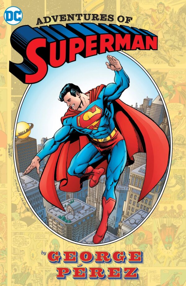 Adventures of Superman by George Perez Hardcover