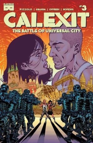 Calexit The Battle of Universal City #3 Cover A