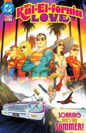 DC's Kal-El-Fornia Love #1 Cover A