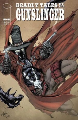 Deadly Tales of The Gunslinger Spawn #6 Cover A