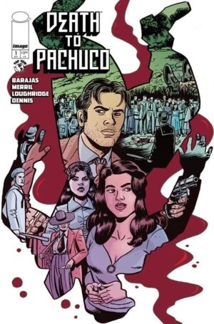 Death to Pachuco #1 Cover A