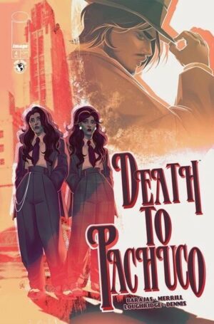 Death to Pachuco #4 Cover A