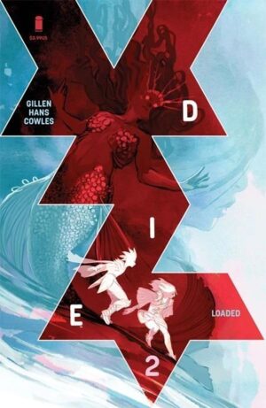 Die Loaded #2 Cover A