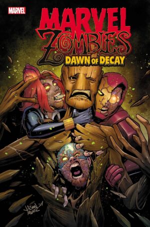 Marvel Zombies Dawn of Decay #1