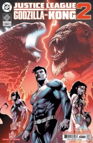 Justice League VS Godzilla VS Kong 2 #1 Cover A