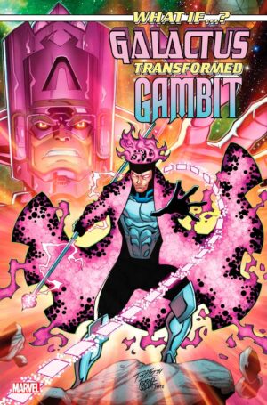 What If Galactus Transformed Gambit #1