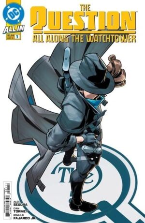 Question All Along The Watchtower #1 Cover A
