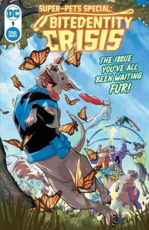 Super-Pets Special Bitedentity Crisis #1