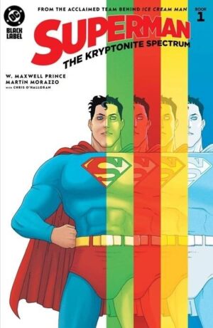 Superman The Kryptonite Spectrum #1 Cover A