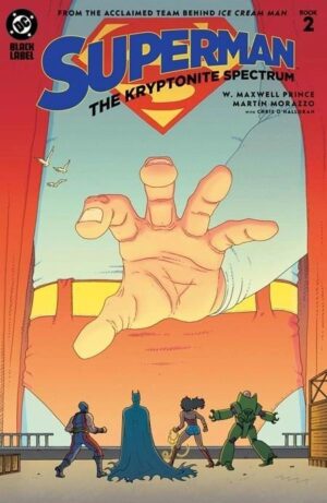 Superman The Kryptonite Spectrum #2 Cover A