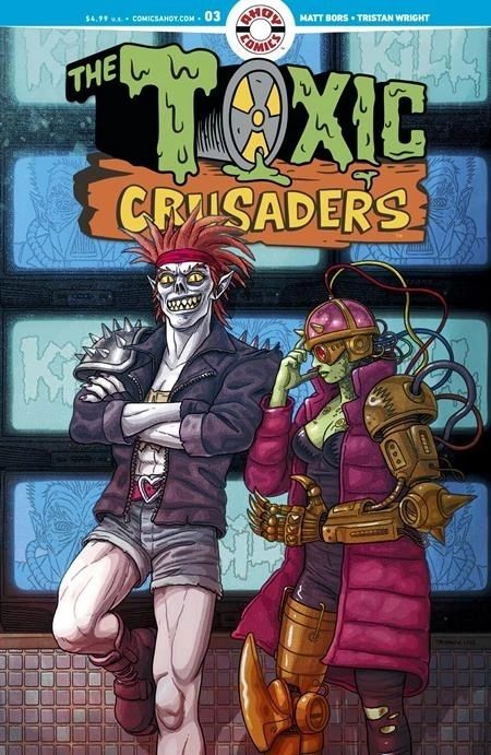 Toxic Crusaders #3 Cover A