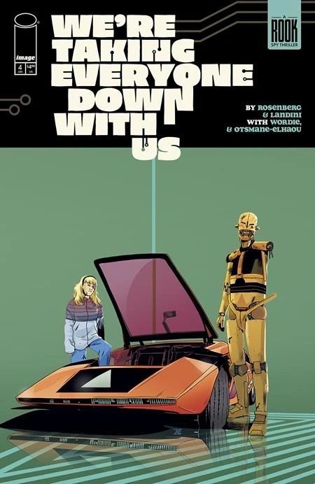 We're Taking Everyone Down With Us #4 Cover A